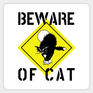 BEWARE CAT PET OWNER GIFT WARNING FUNNY Magnet